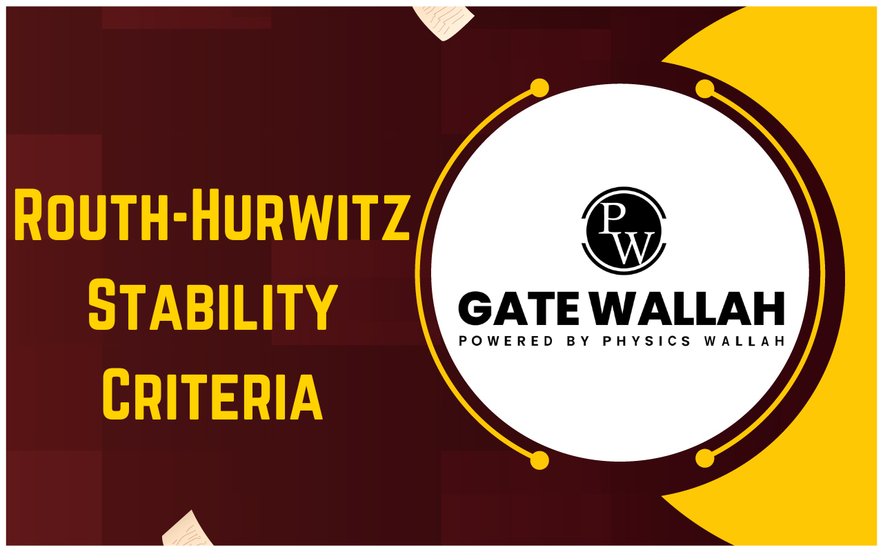 Routh-Hurwitz Stability Criteria