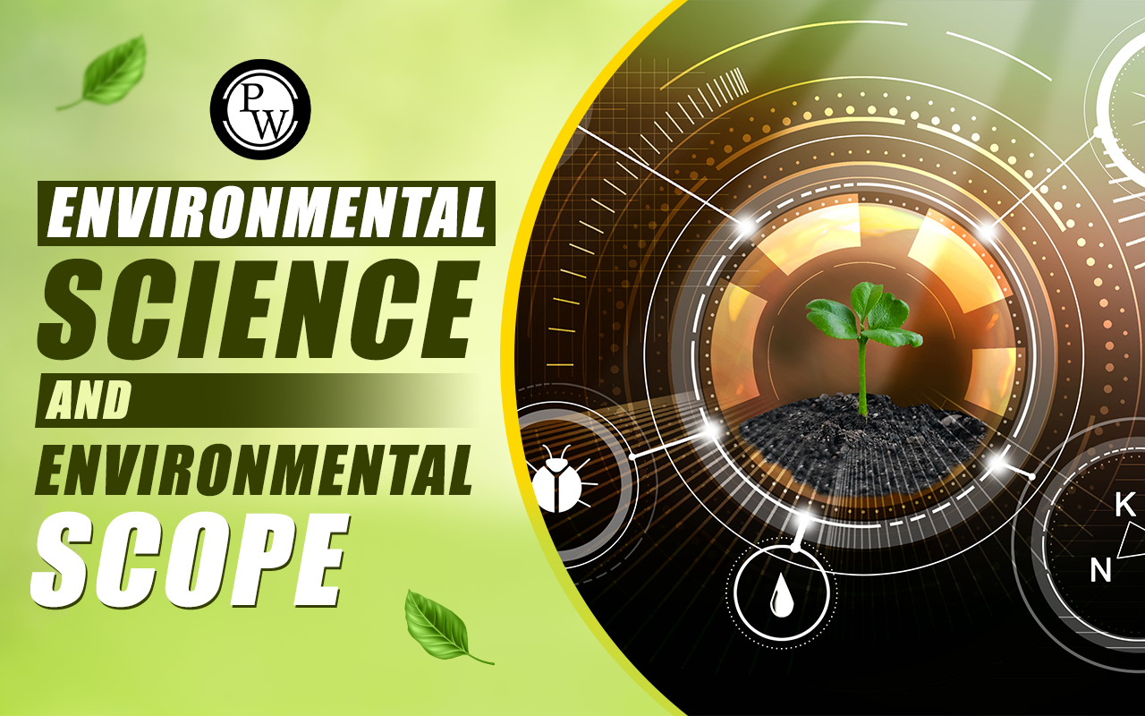 Environmental Science and Engineering Scope