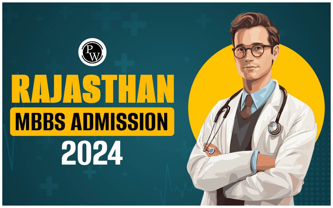 Rajasthan MBBS Admission 2024