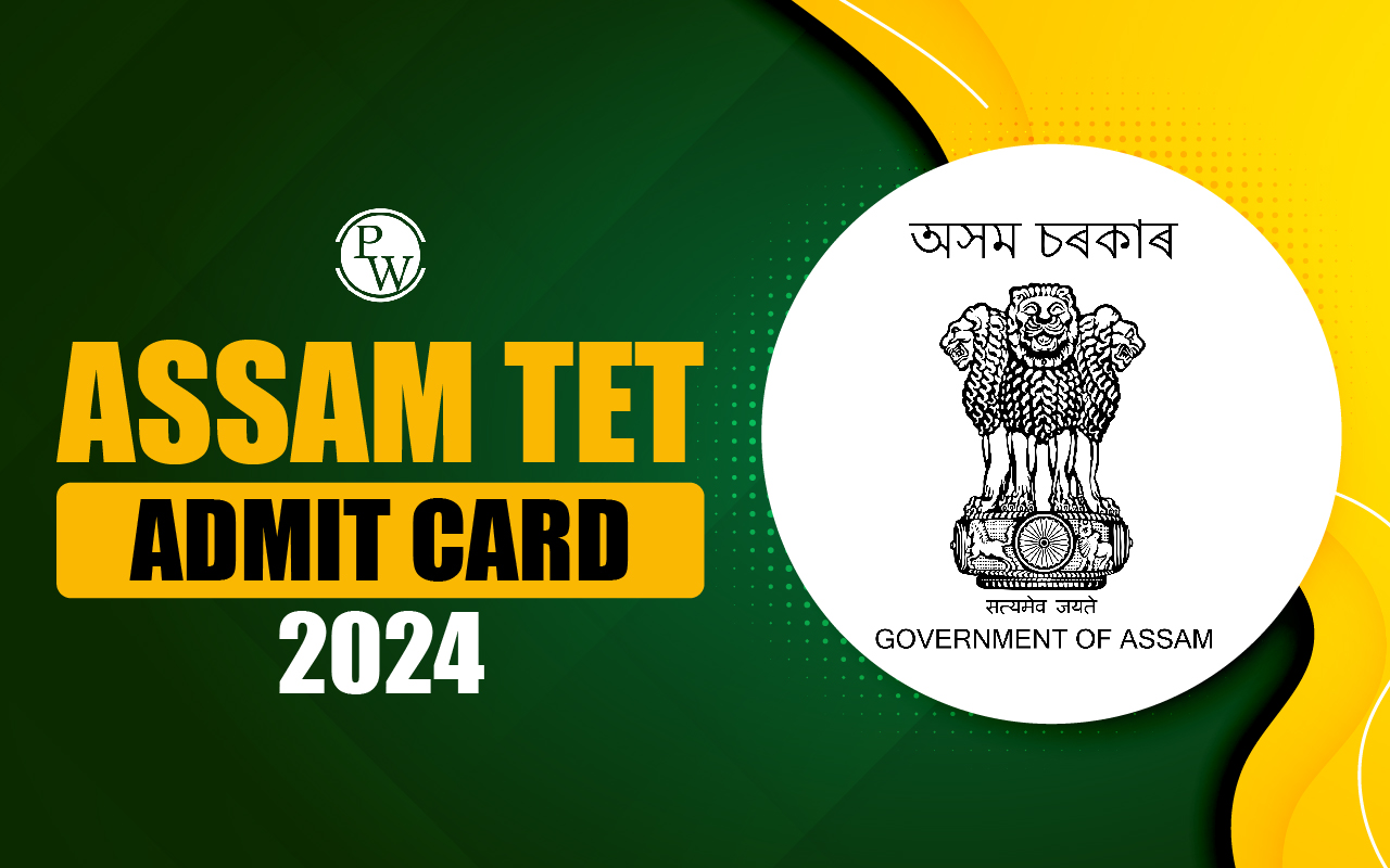 Assam TET Admit Card 2024