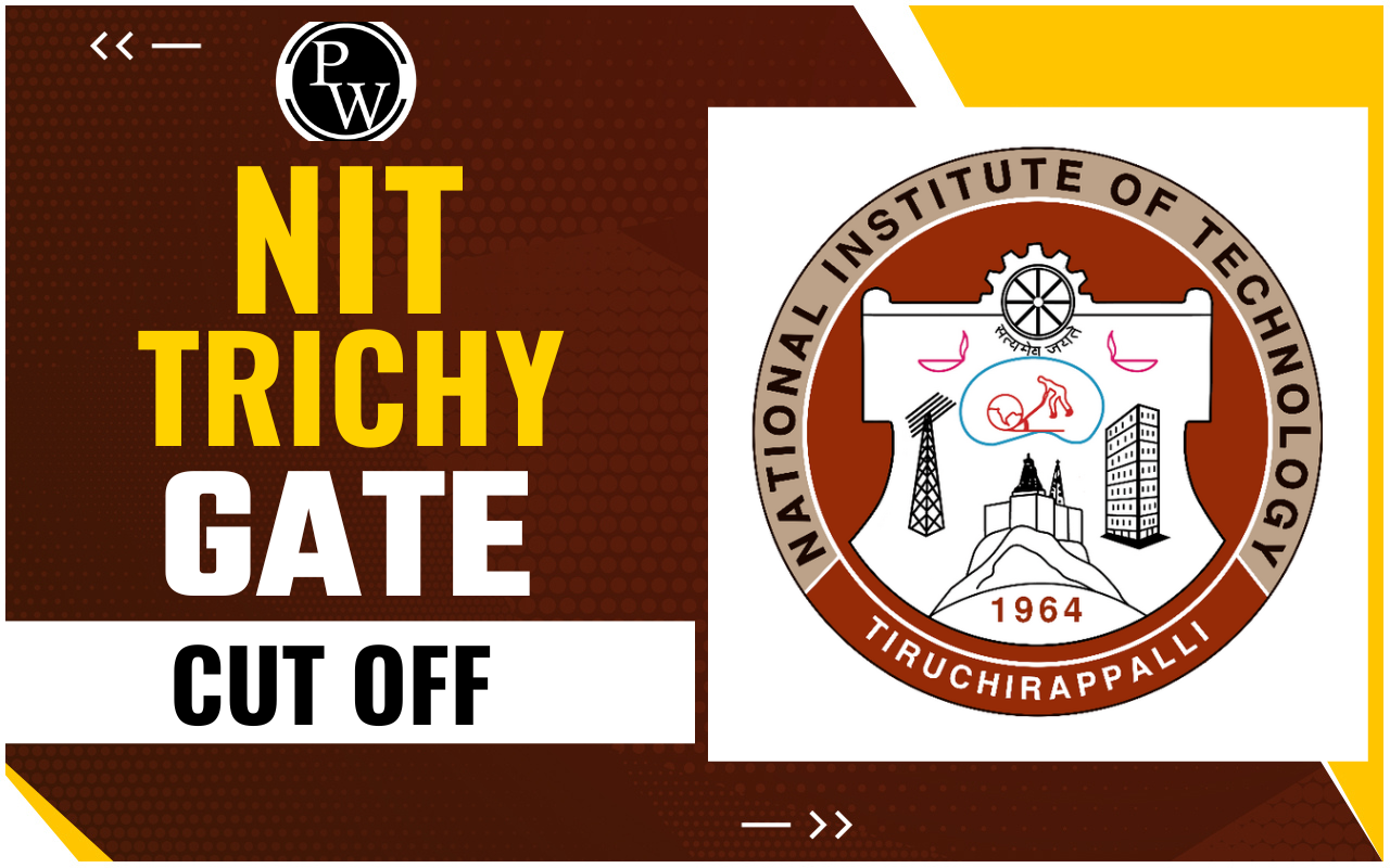NIT Trichy GATE Cut Off