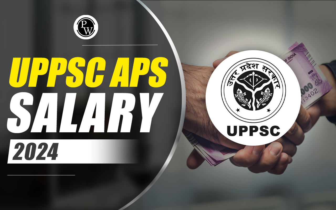 UPPSC APS Salary 2024