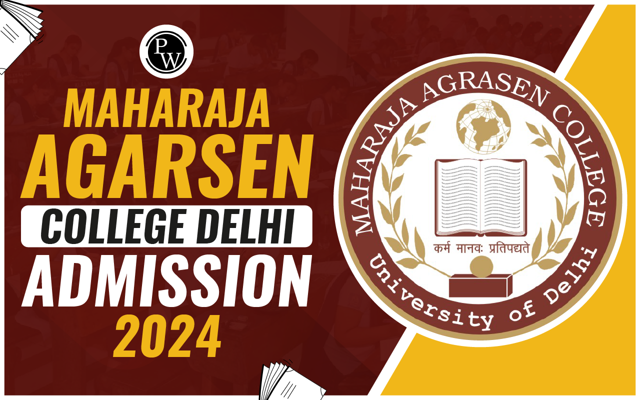 Maharaja Agarsen College Delhi Admission