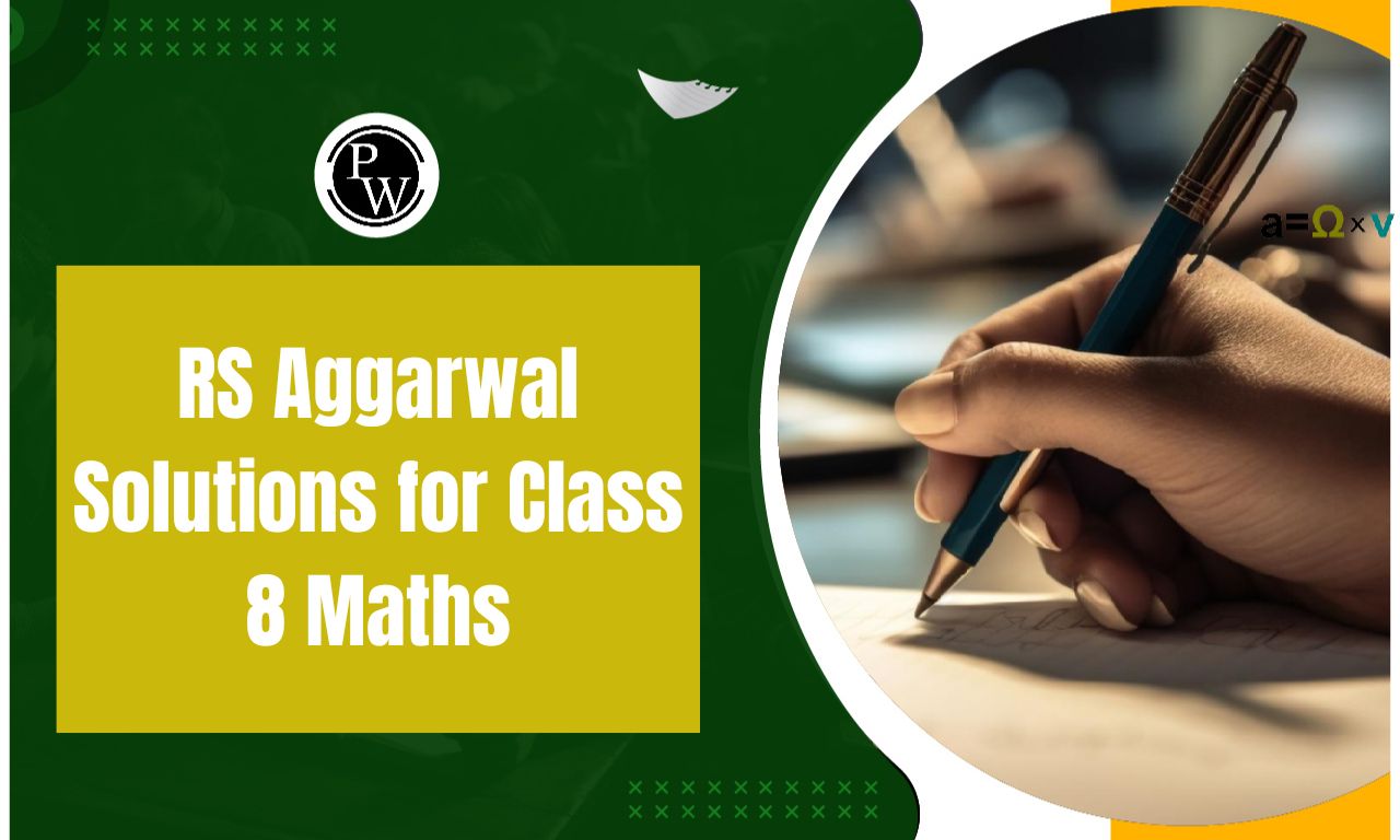 RS Aggarwal Solutions for Class 8 Maths