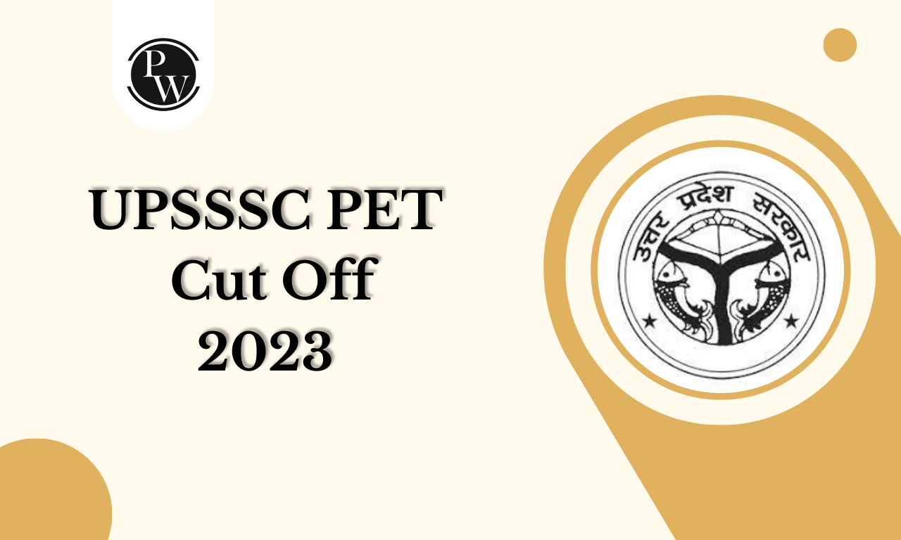 UPSSSC PET Cut Off 2023