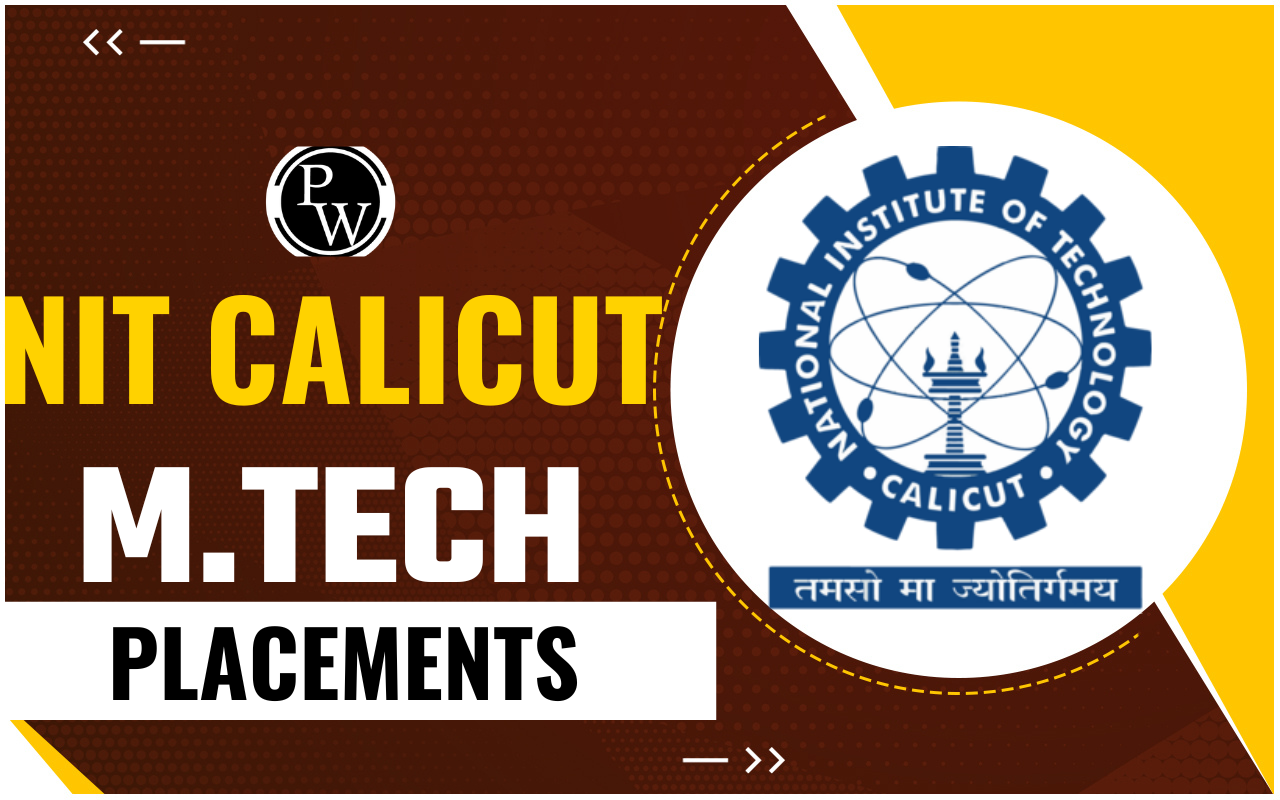 NIT Calicut M.Tech Placements