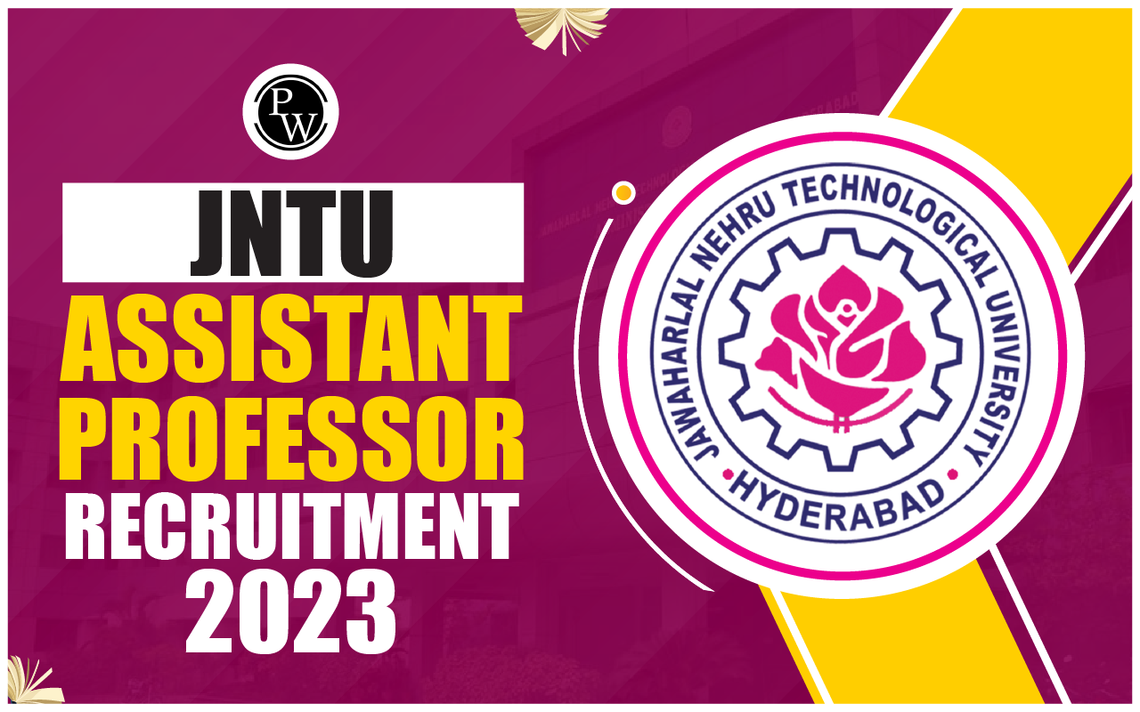 JNTU Assistant Professor Recruitment 2023