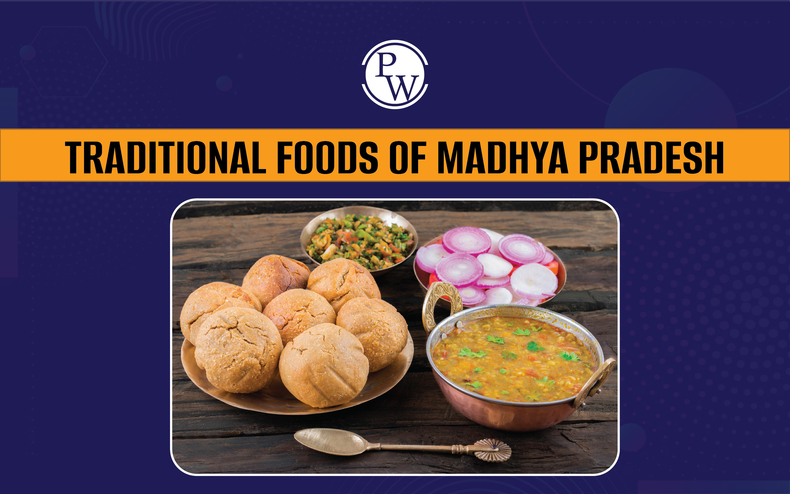 Traditional Food of Madhya Pradesh