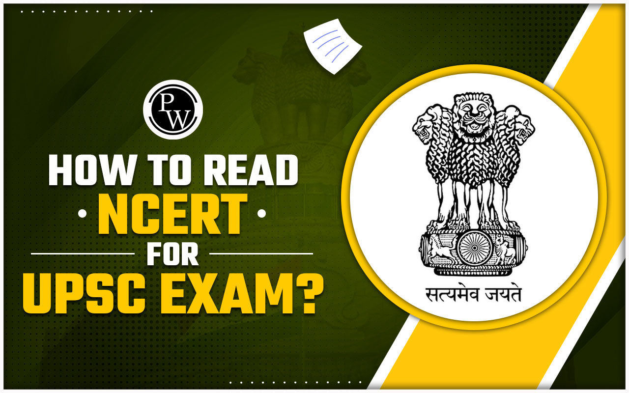 How To Read NCERT For UPSC