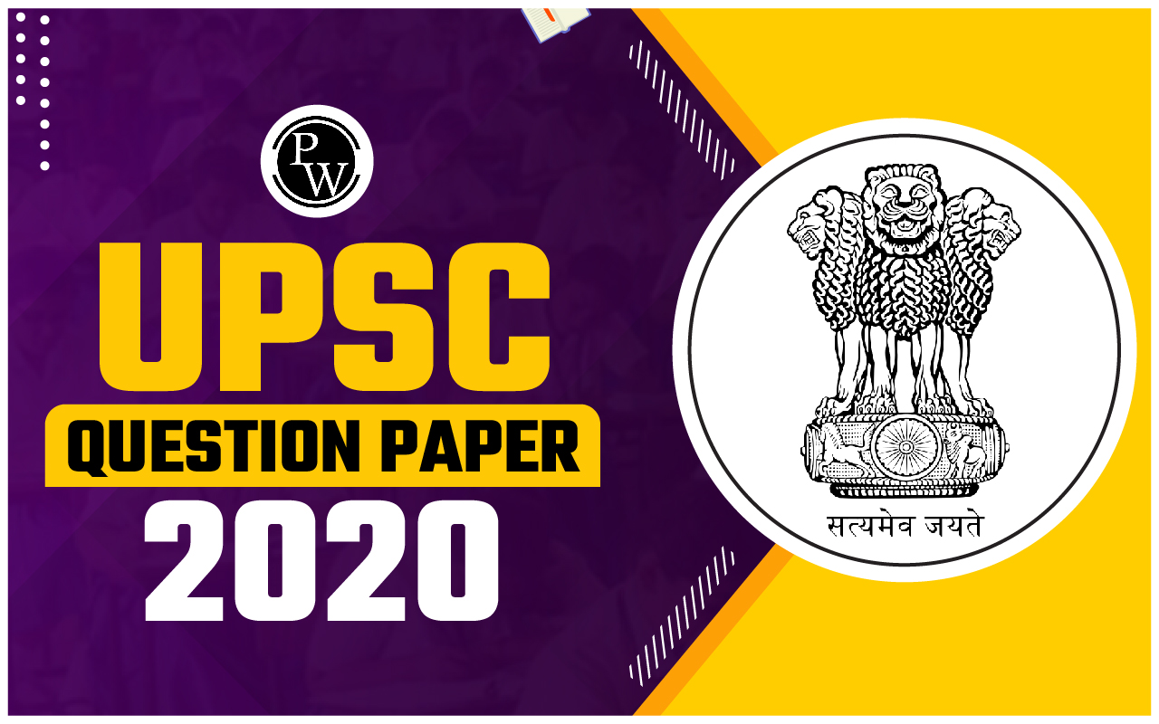 UPSC Question Paper 2020