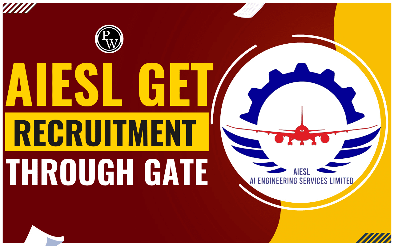 AIESL GET Recruitment through GATE