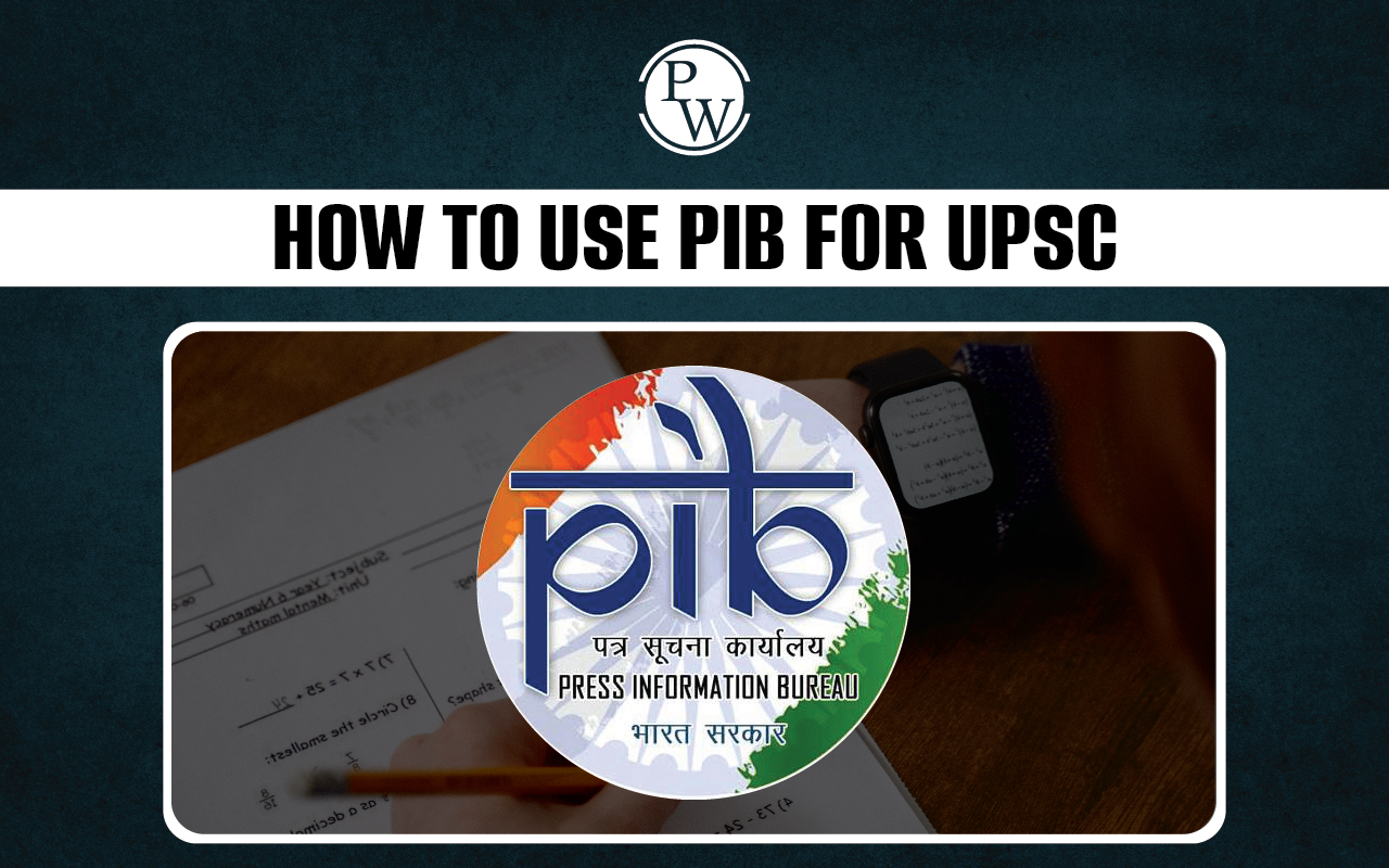 Use PIB for UPSC