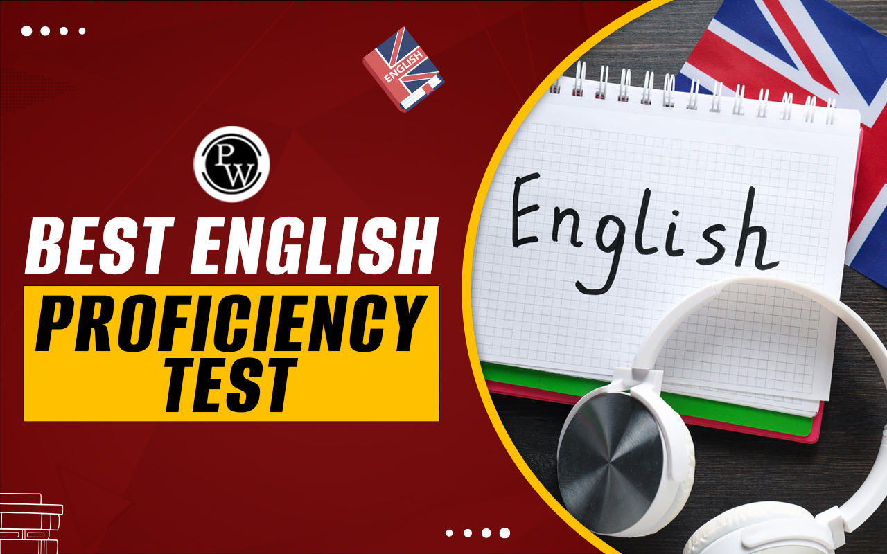 Best English Proficiency Test