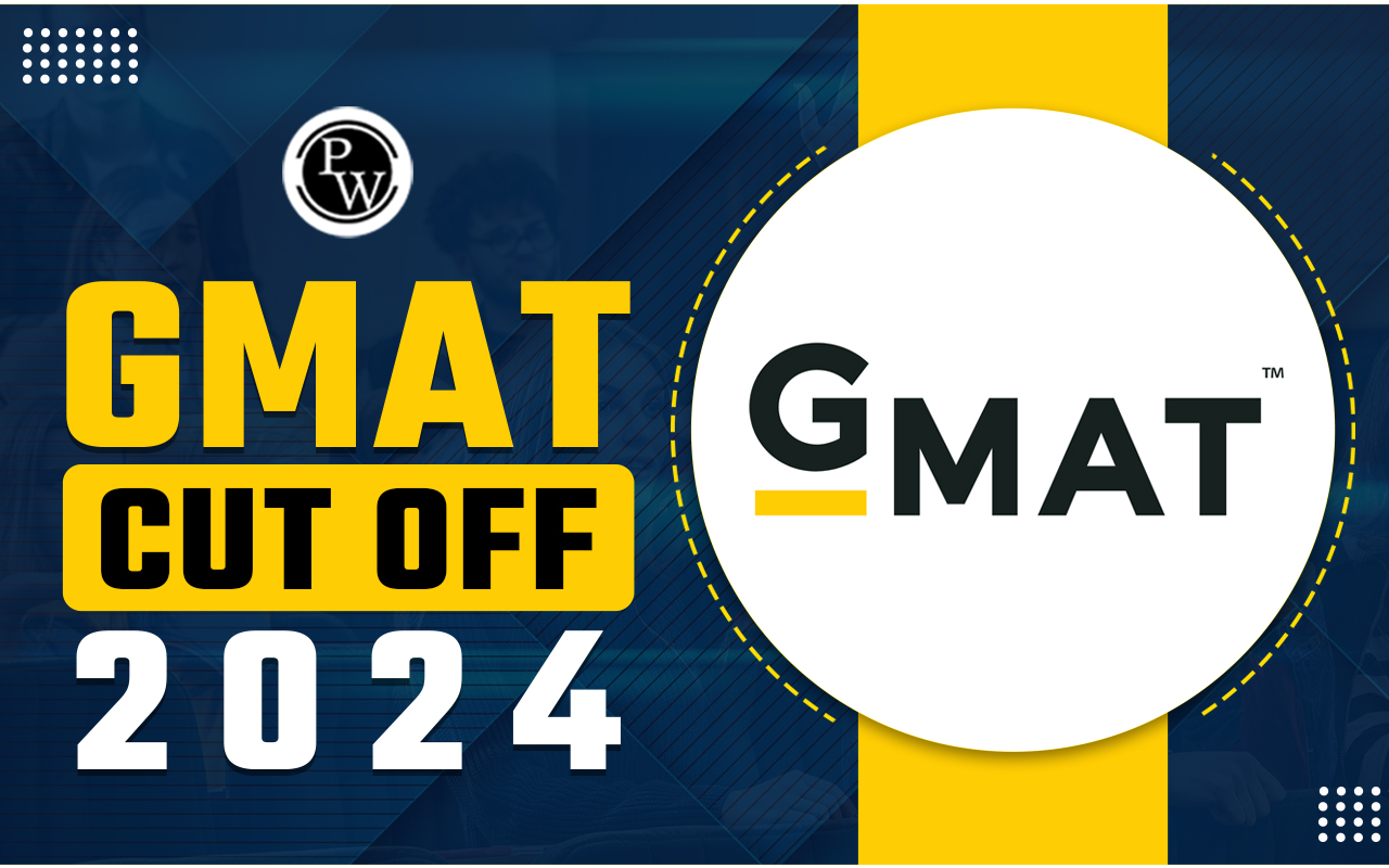 GMAT Cut Off 2024