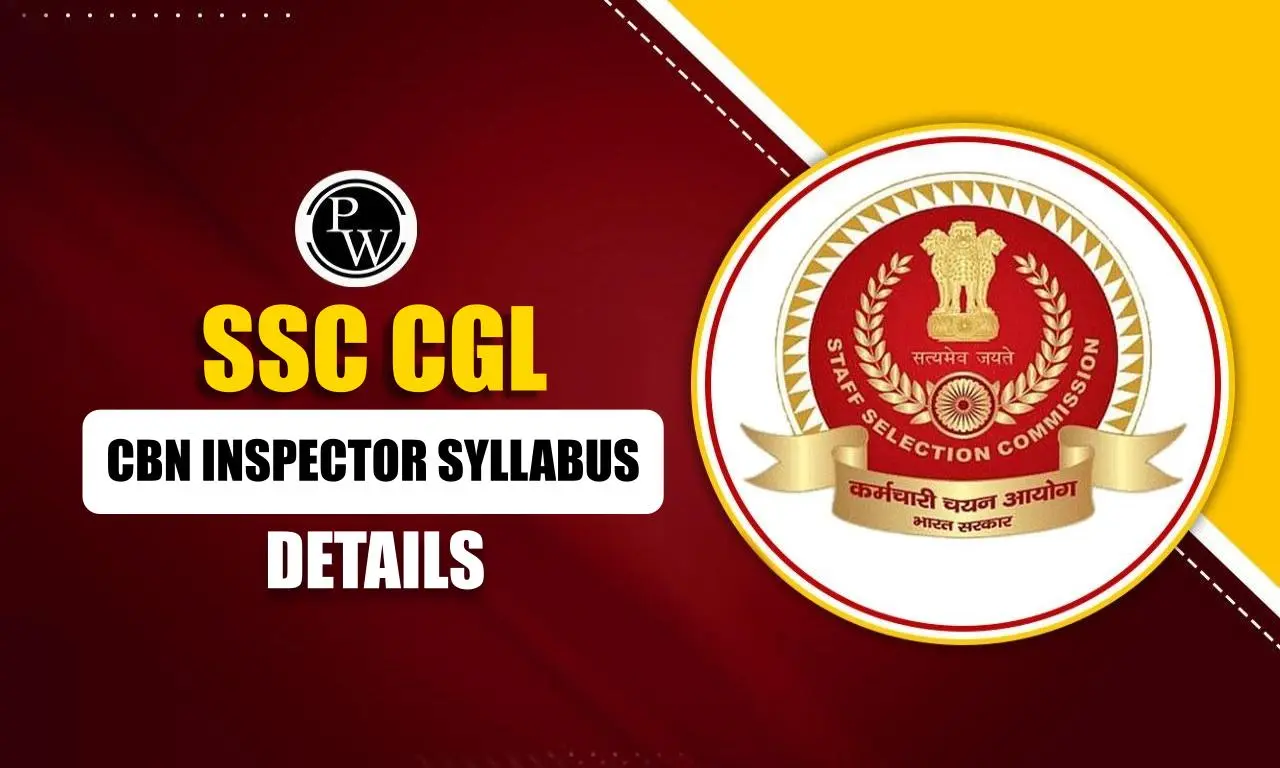 SSC CGL CBN Inspector Syllabus 2024