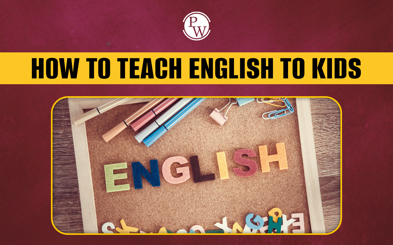 How to Teach English to Kids