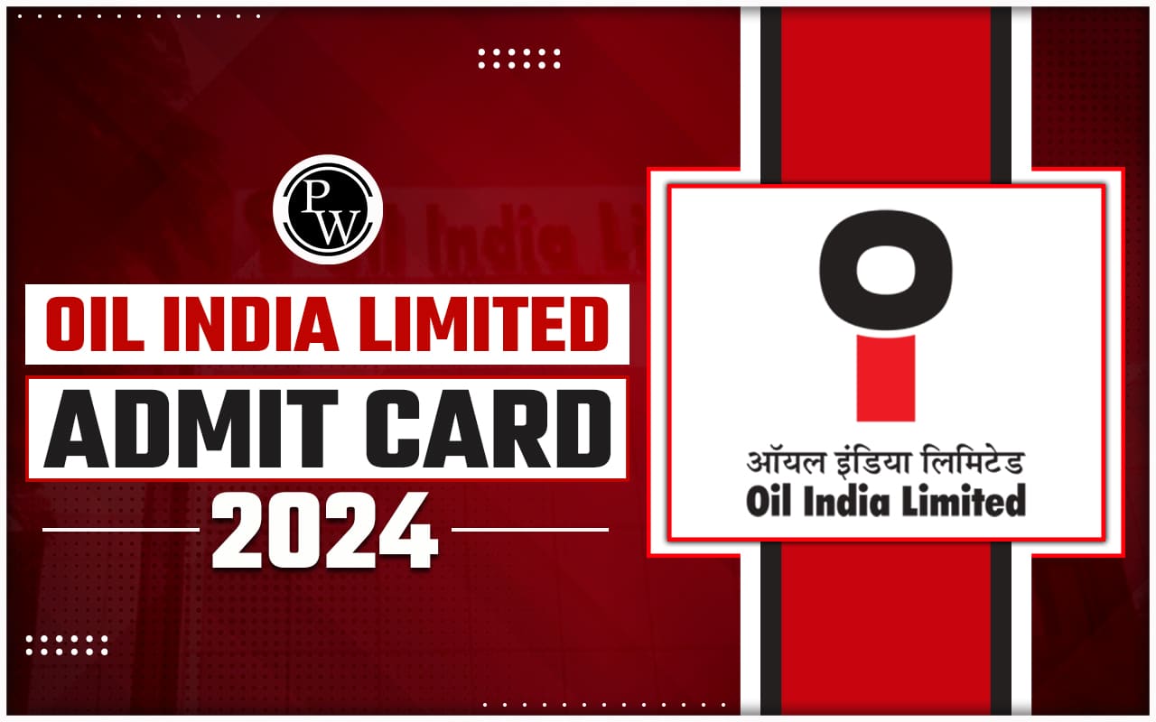 OIL India Limited Admit Card 2024