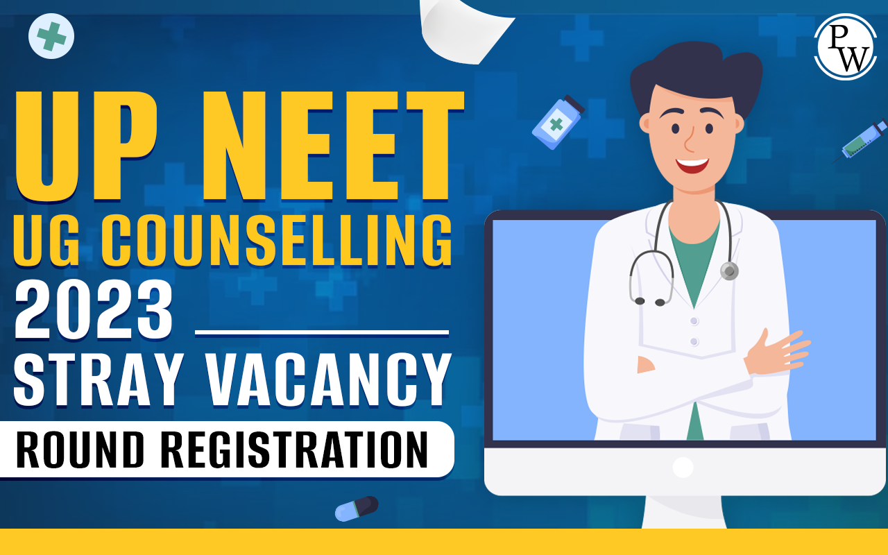 UP NEET UG Counselling 2023