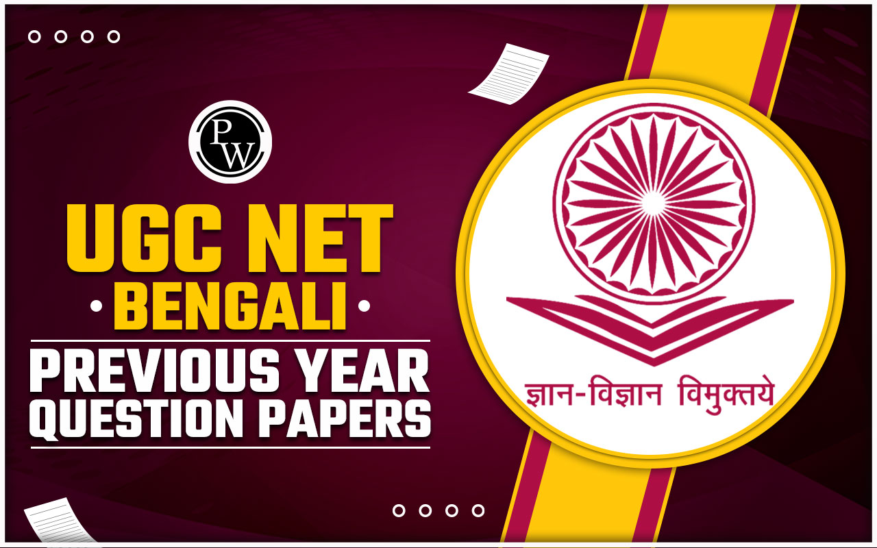 UGC NET Bengali Previous Year Question Papers