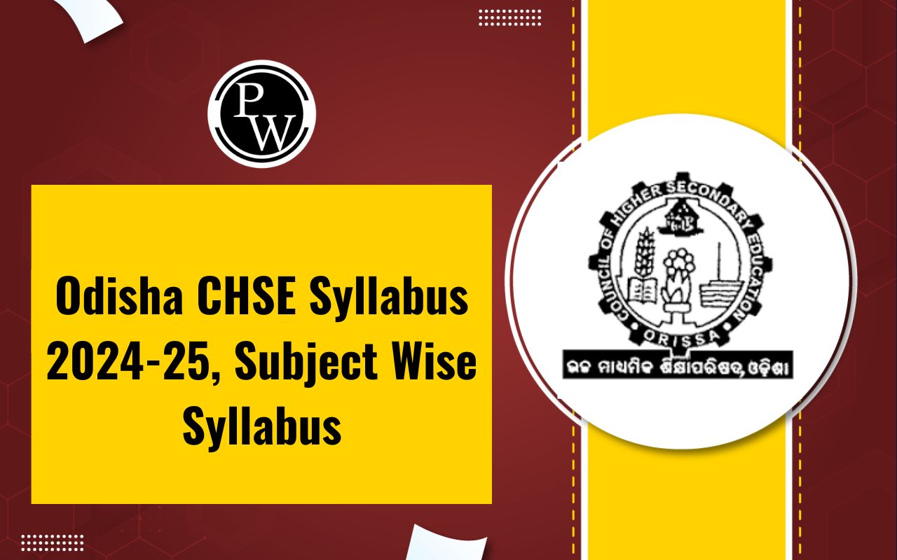 Odisha CHSE Syllabus 2024-25