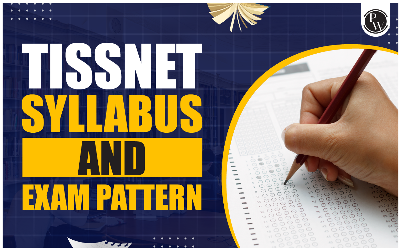 TISSNET Syllabus 2024 FAQs