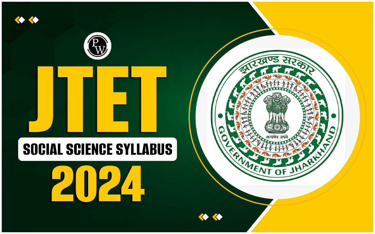 JTET Social Science Syllabus 2024