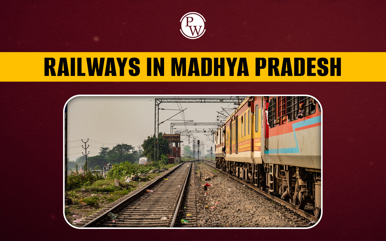 Railways in Madhya Pradesh, List, Biggest, New Railways