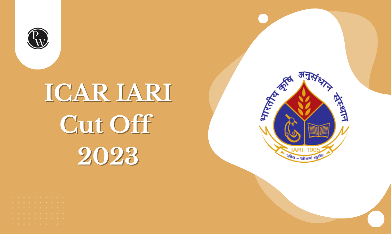 ICAR IARI Cut Off 2023