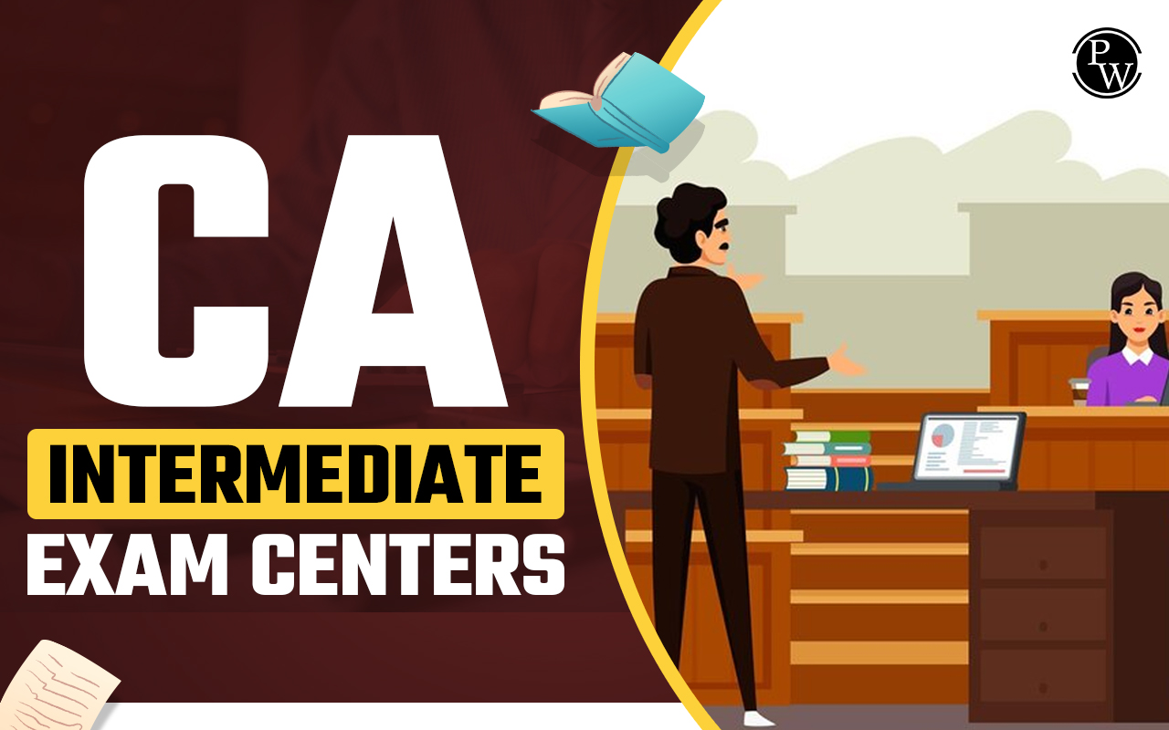CA Intermediate Exam Centres 2025