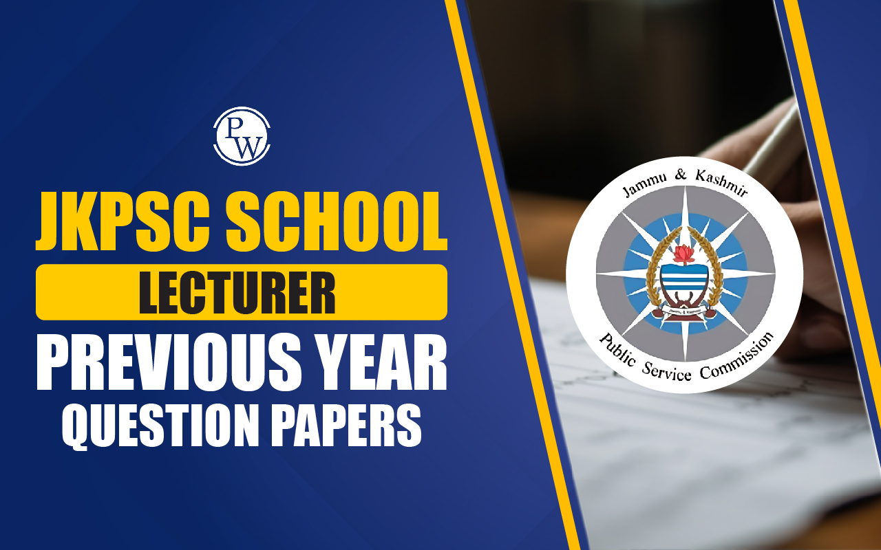 JKPSC School Lecturer Previous Year Question Papers