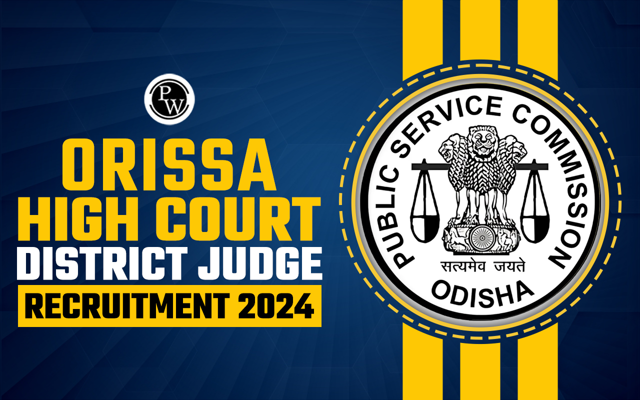 Orissa High Court District Judge Recruitment 2024