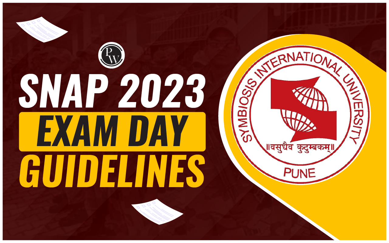 SNAP 2023 Exam Day Guidelines