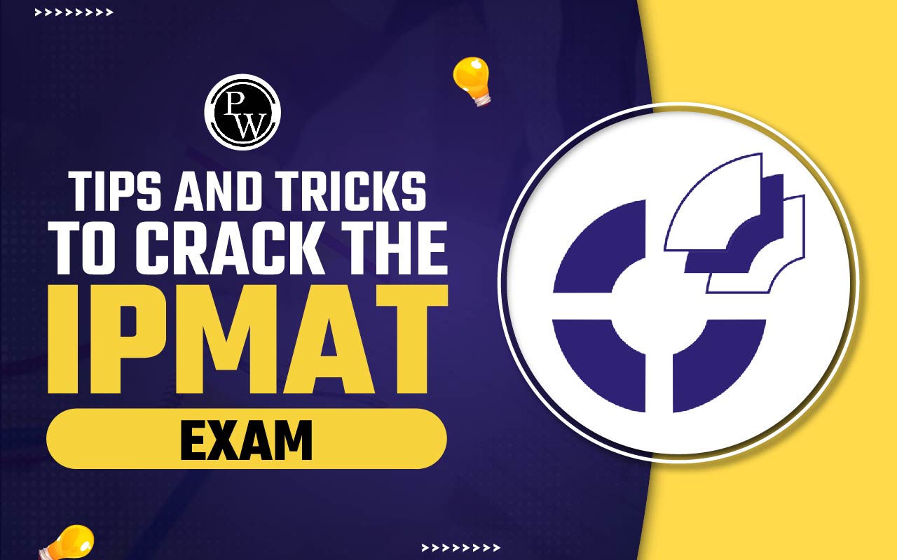 Tips and Tricks to Crack the IPMAT Exam