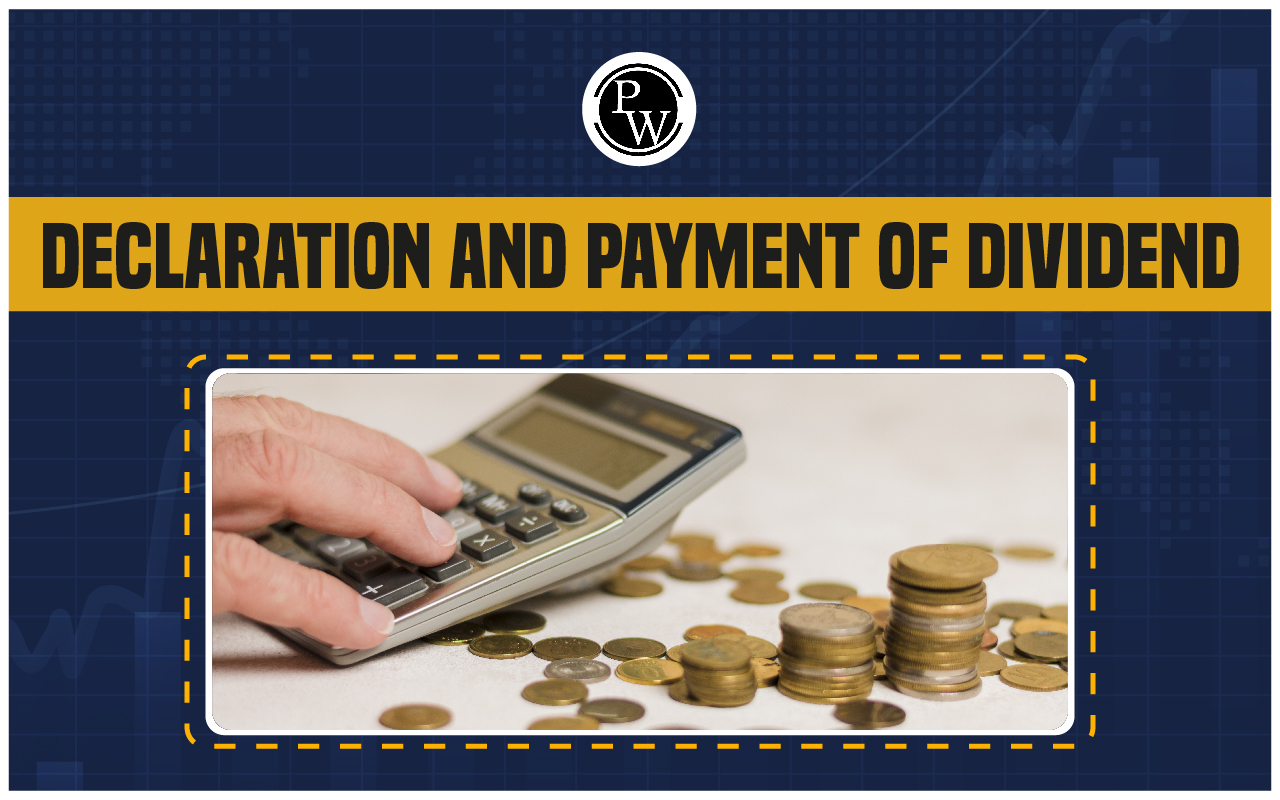 Declaration and Payment of Dividend