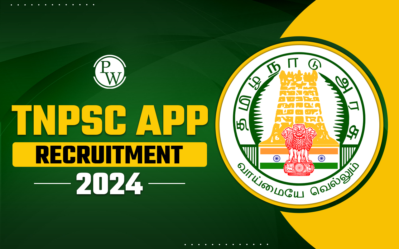 TNPSC APP Recruitment 2024