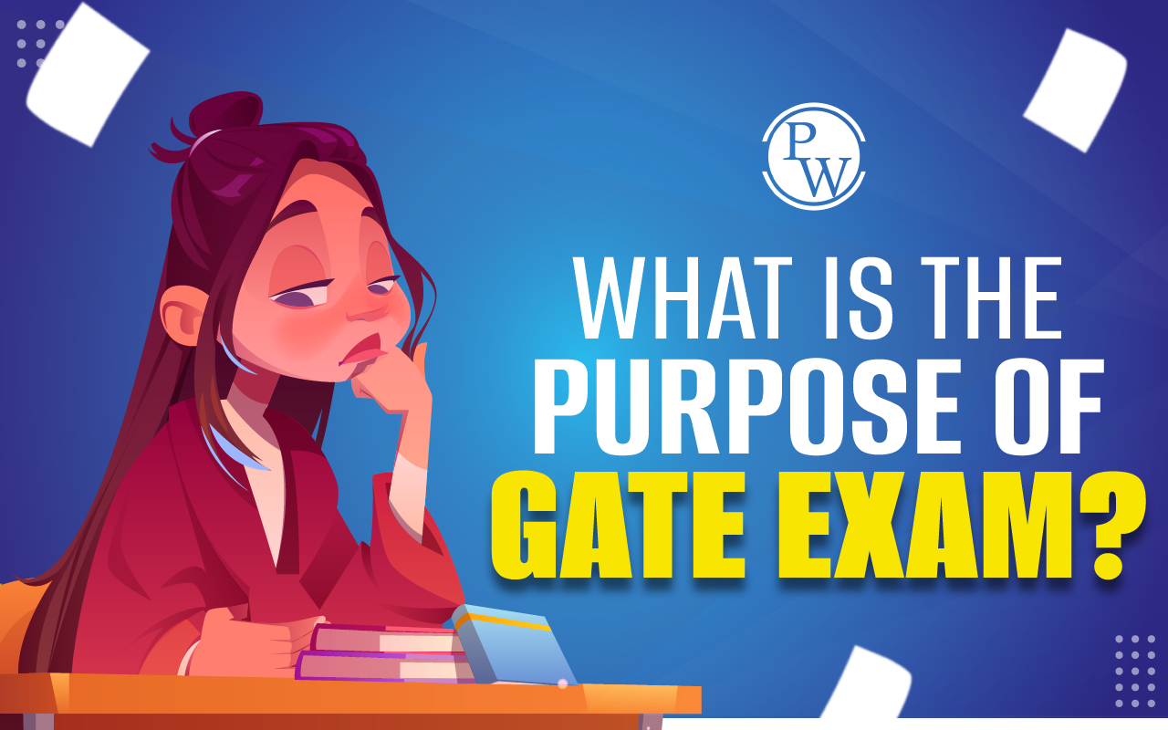 What is the Purpose of the GATE Exam