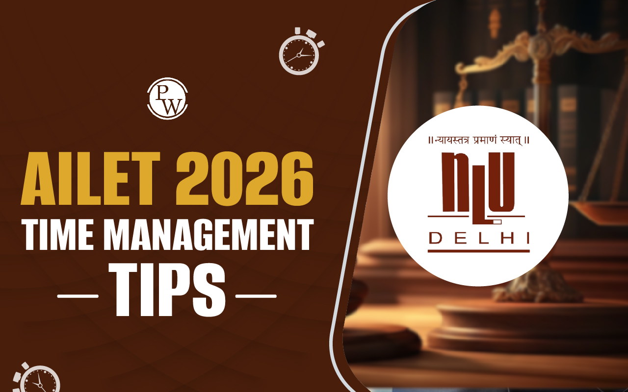 AILET 2026 Time Management Tips, Section-Wise Tips
