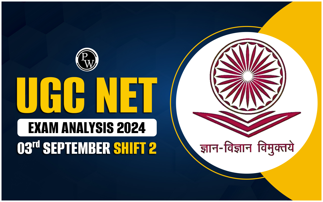 UGC NET Exam Analysis 2024 3rd September Shift 2