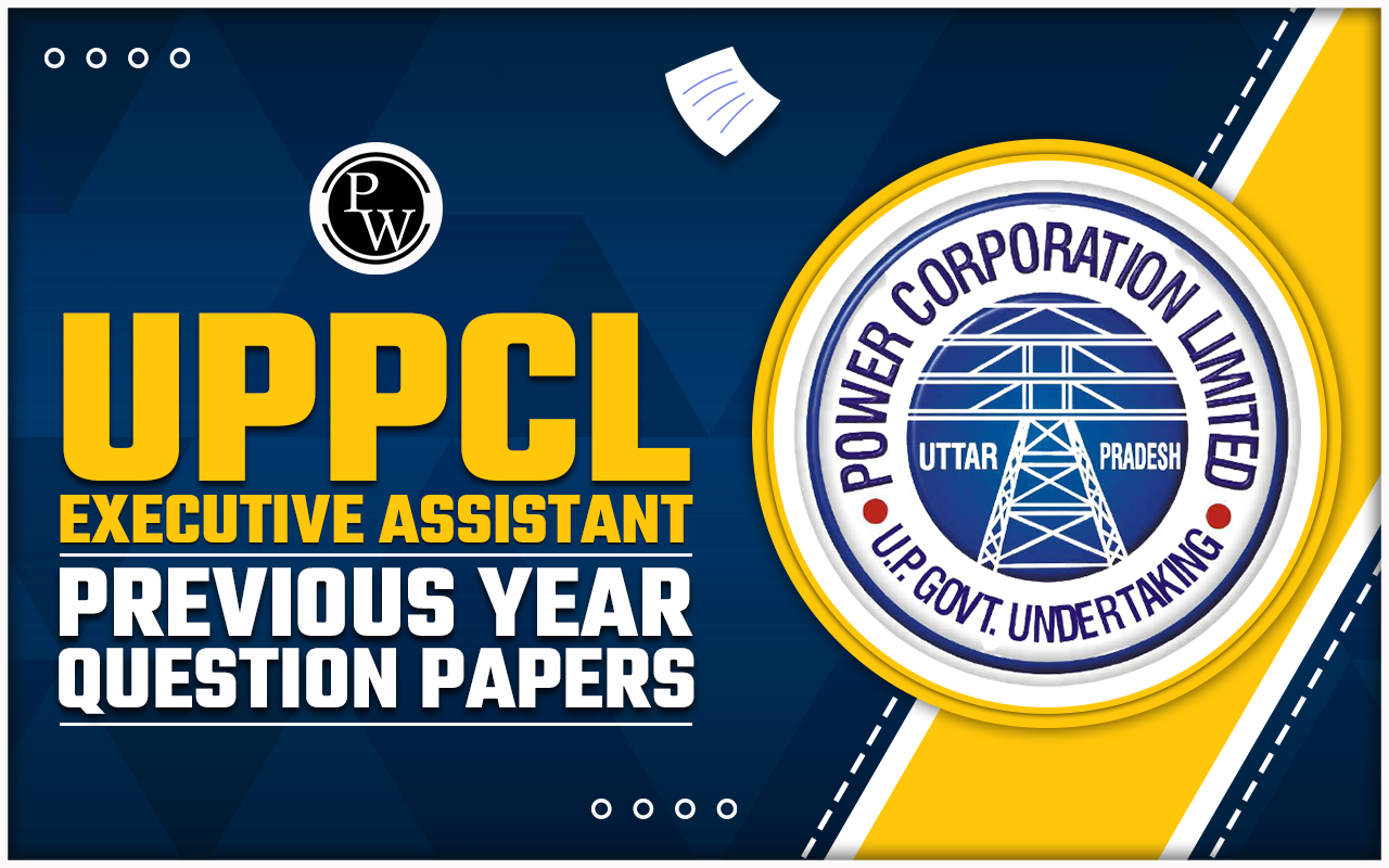 UPPCL Executive Assistant Previous Year Question Papers