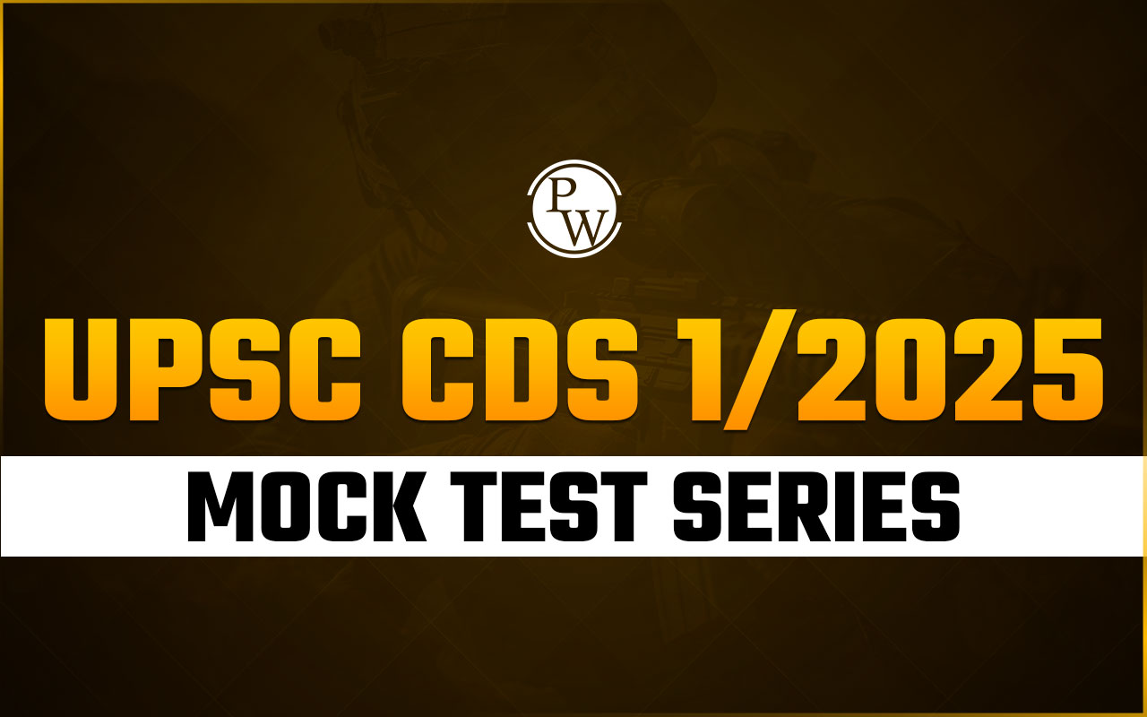 UPSC CDS 1/2025 Mock Test Series