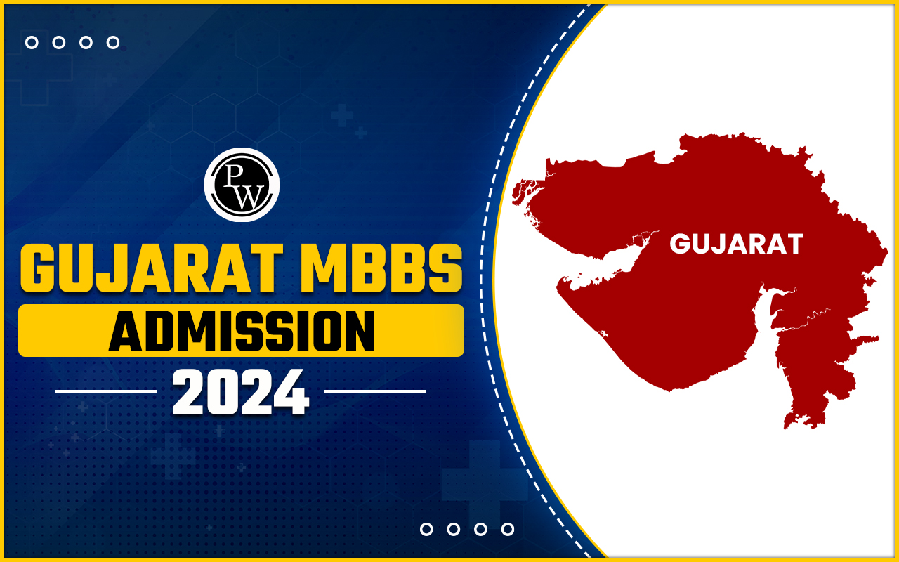 Gujarat MBBS Admission 2024