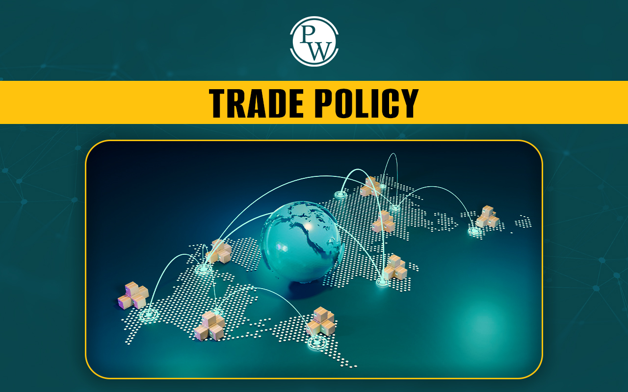 Trade Policy