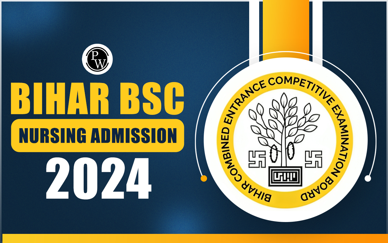 Bihar BSc Nursing Admission 2024