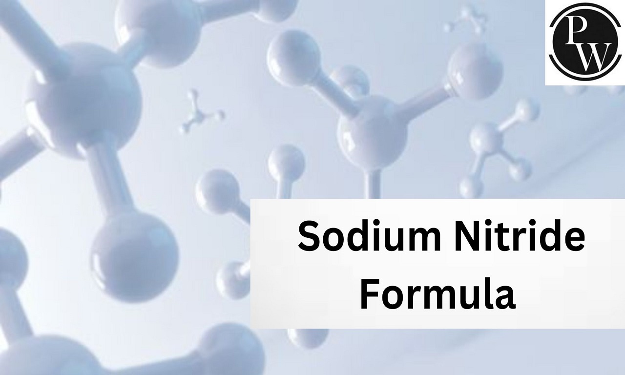 Sodium Nitride Formula