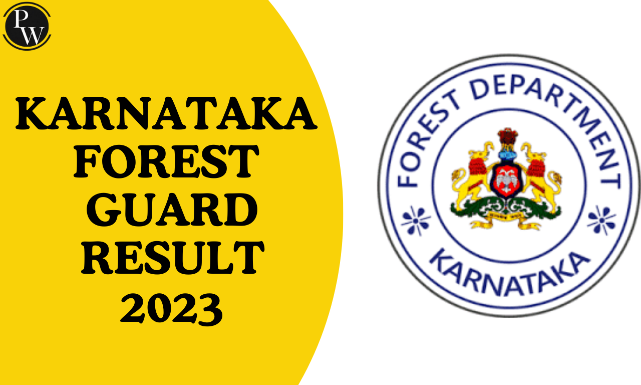 Karnataka Forest Guard Result 2023, Release Date, link