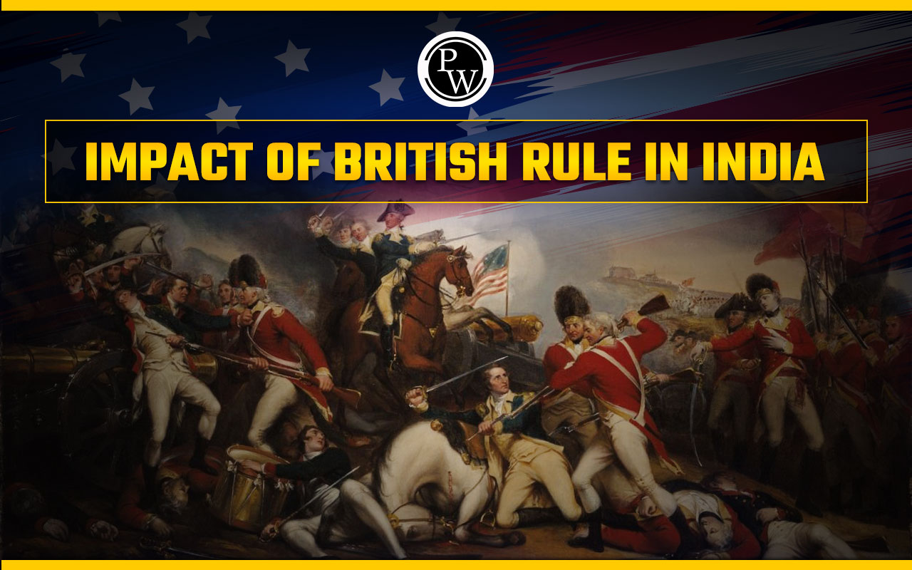 Impact of British Rule In India