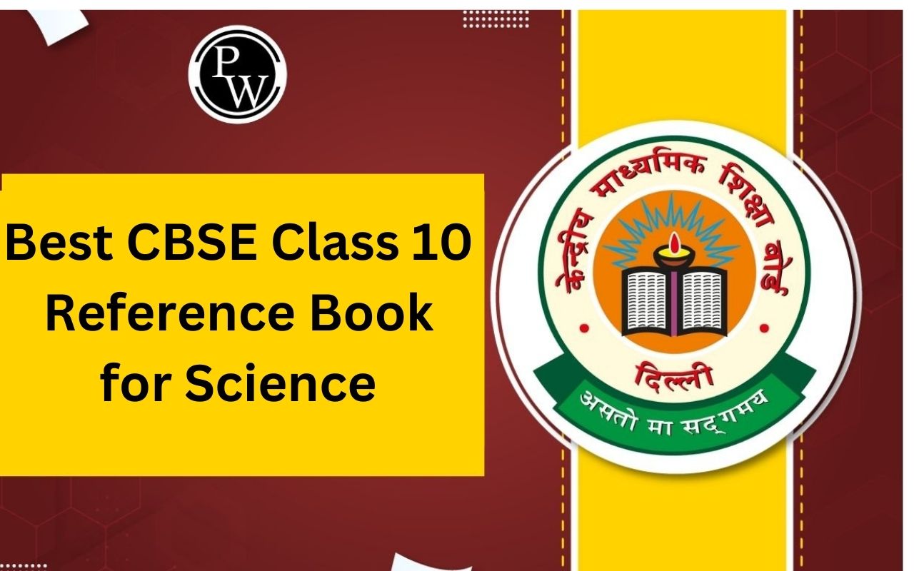 Best CBSE Class 10 Reference Book for Science