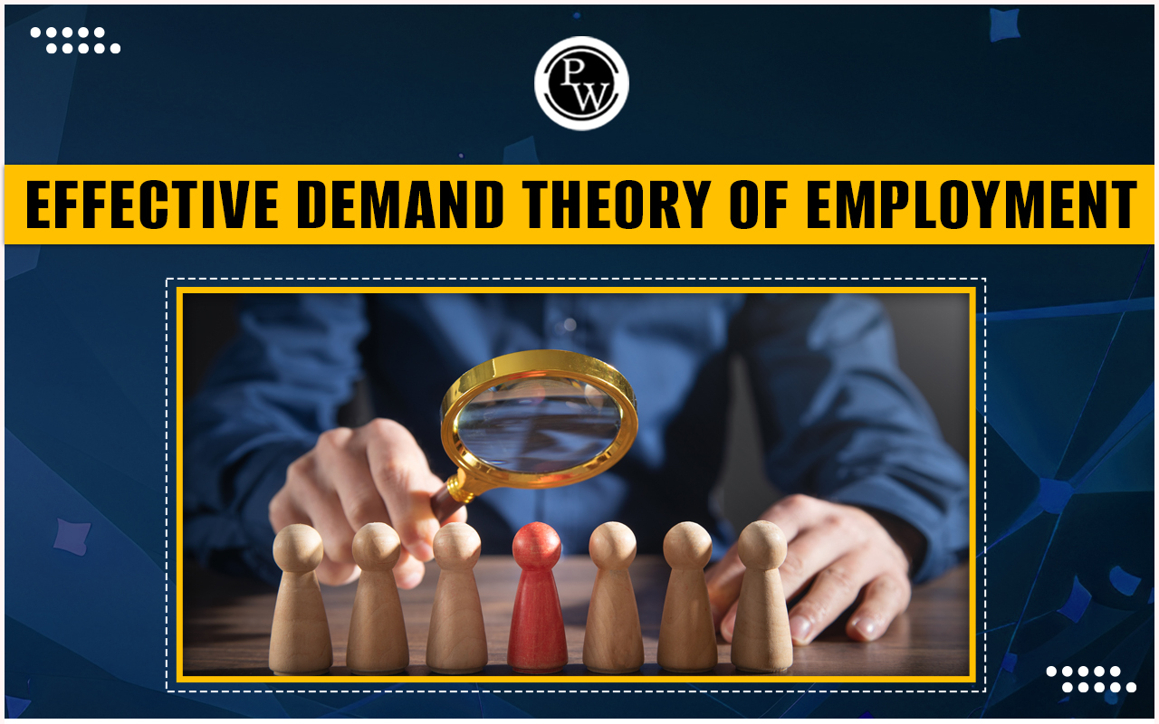 Effective Demand Theory of Employment