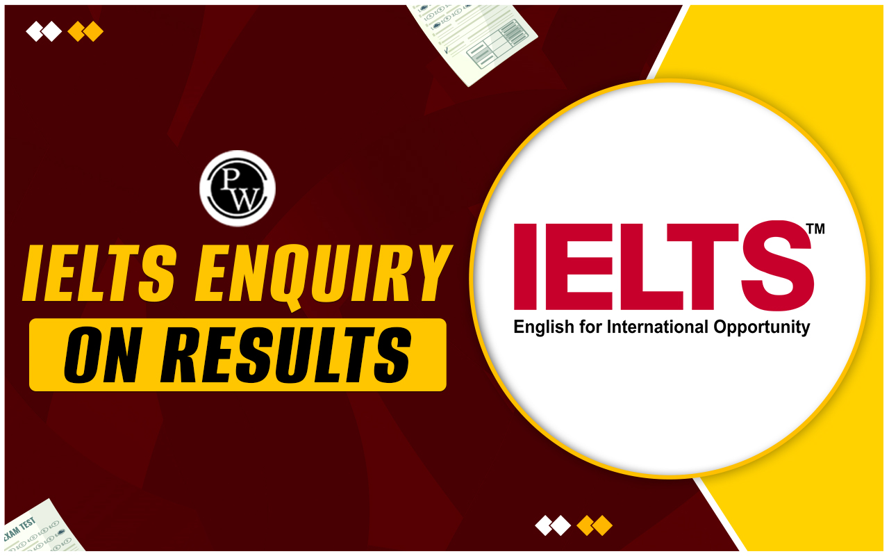 IELTS enquiry on result