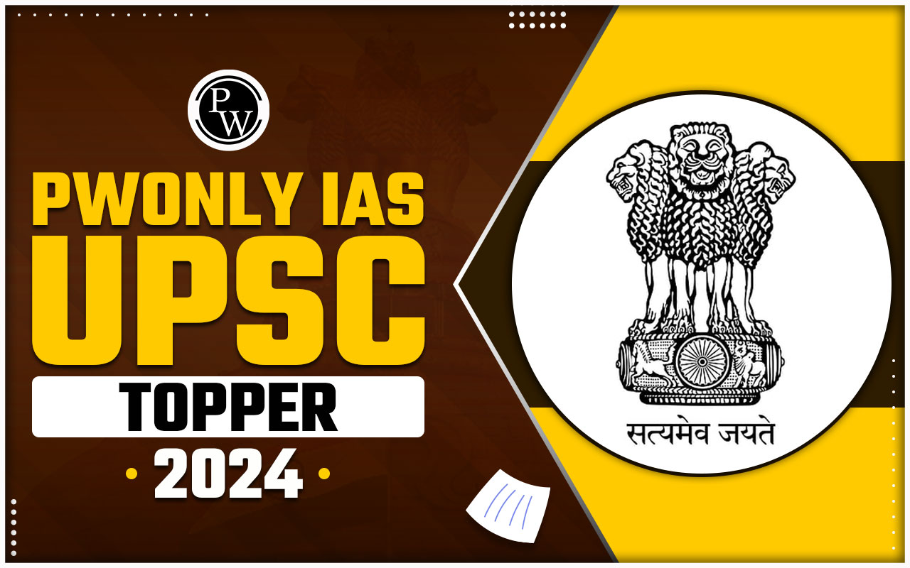 PW OnlyIAS UPSC Topper 2024